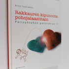 Arto Juurakko : Rakkauren kipunoota pohojalaasittain : pa... - pikkukuva 1