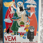 Tove Jansson: Vem ska trösta knyttet? - pikkukuva 1