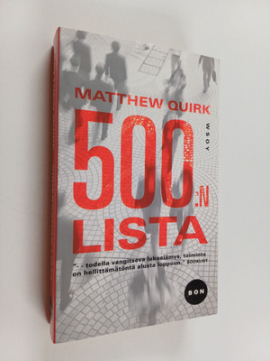 Matthew Quirk : Viidensadan lista
