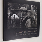 Mikko Savolainen : Suomen romanit : romanielämää 1960-197... - pikkukuva 1
