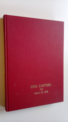 ym. (toim.) ym. : Essays in Honour of Erik Castren Celebr...