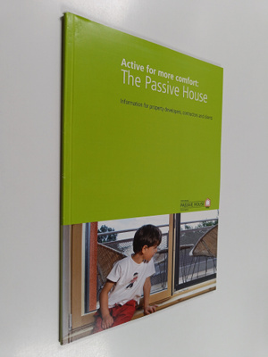 Active for More Comfort - The Passive House : Information...