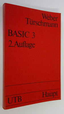 Karl Weber : BASIC 3 : Lehr- und Handbuch der Programmier...