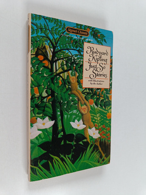 Rudyard Kipling : Just So Stories