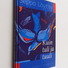 Seppo Löytty : Kuin tuli ja tuuli : kirja Pyhästä Hengestä - pikkukuva 1