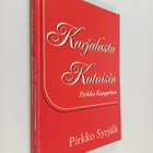 Pirkko Syrjälä : Karjalasta kotoisin : Pirkko Kauppinen - pikkukuva 1