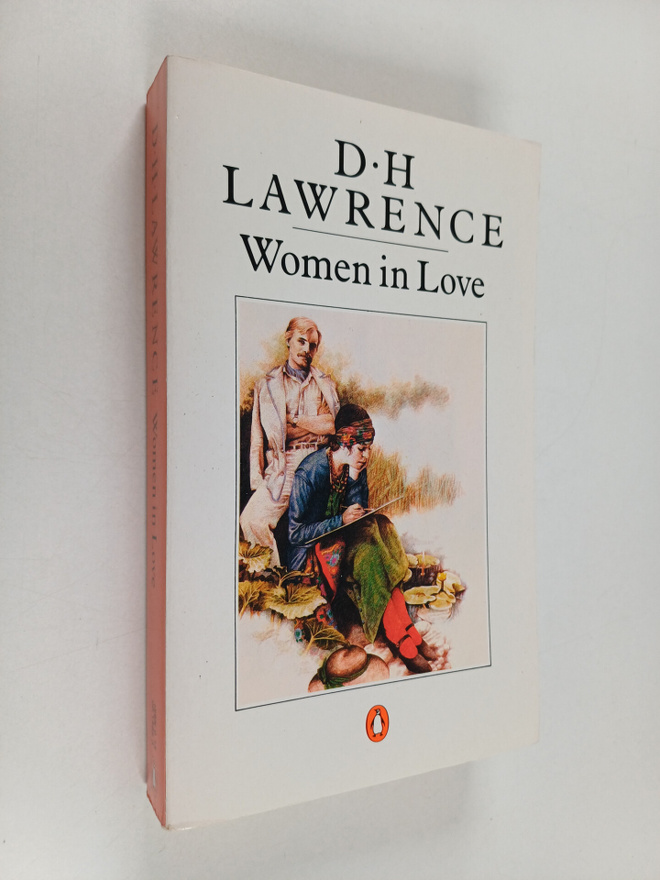 David Herbert Lawrence : Women in love