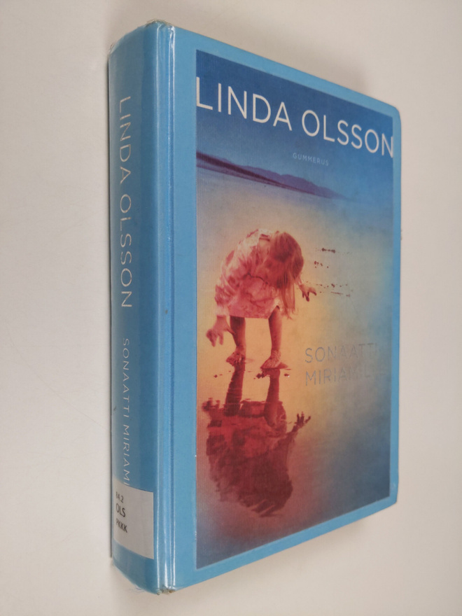 Linda Olsson : Sonaatti Miriamille
