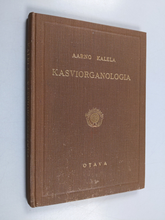 Aarno Kalela : Kasviorganologia