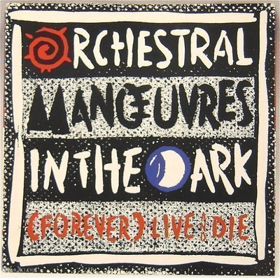 ORCHESTRAL MANOEUVRES IN THE DARK::LIVE AND DIE: VINYYLI 12"