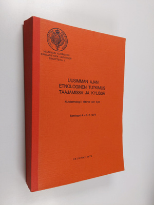 Uusimman ajan etnologinen tutkimus taajamissa ja kylissä ...