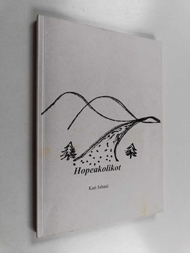 Kari Juhani : Hopeakolikot (tekijän omiste)