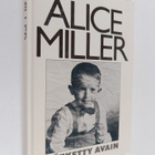 Alice Miller : Kätketty avain - pikkukuva 1