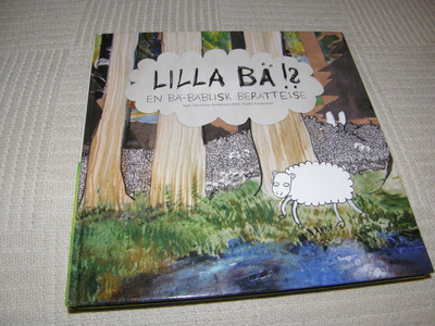 Andersson Lilla Bä!? en Bä-bäblisk berättelse