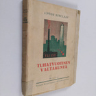 Upton Sinclair : Tuhatvuotinen valtakunta - pikkukuva 1