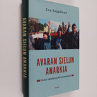 Esa Seppänen : Avaran sielun anarkia : voiko venäläisyytt... - pikkukuva 1