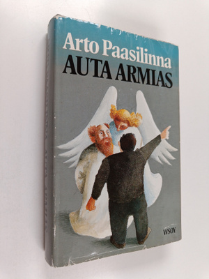 Arto Paasilinna : Auta armias