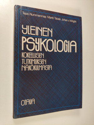 Tapio Nummenmaa : Yleinen psykologia kokeellisen tutkimuk...