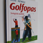 Steve Newell : Golfopas : svingistä puttiin - pikkukuva 1