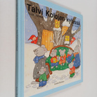 Varpu Välimäki : Talvi Kolojen kylässä - pikkukuva 1