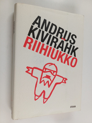 Andrus Kivirähk : Riihiukko eli marraskuu