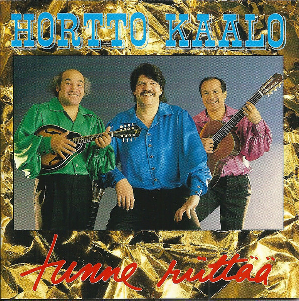 HORTTO KAALO: Tunne riittää (CD), 1992, ks. esittely