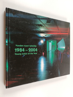 Vuoden nuori taiteilija 1984-2004 = Young artist of the y...