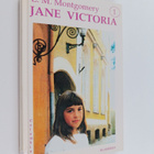 L. M. Montgomery : Jane Victoria - pikkukuva 1