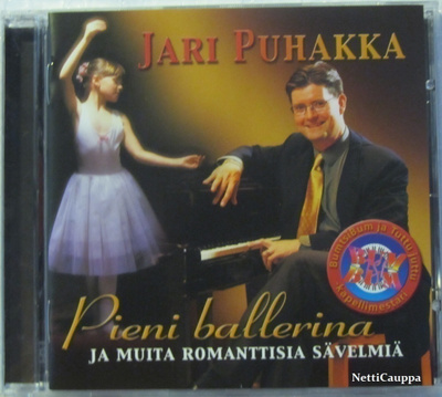 Jari Puhakka•Pieni ballerina & Muita Romanttisia Sävelmiä CD