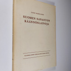 Lauri Hakulinen : Suomen sanaston käännöslainoja (signeer... - pikkukuva 1