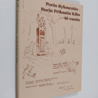 Porin rykmentin - Porin prikaatin kilta 40 vuotta - pikkukuva 1