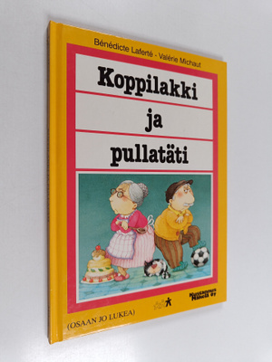 Valerie Michaut ym. : Koppilakki ja pullatäti