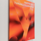 Yrityksen turvallisuusopas (signeerattu, tekijän omiste) - pikkukuva 1