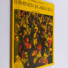 Ihminen ja aika, 3A (Kurssi H 6) - pikkukuva 1