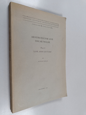 Aatos Ojala : Aestheticism and Oscar Wilde