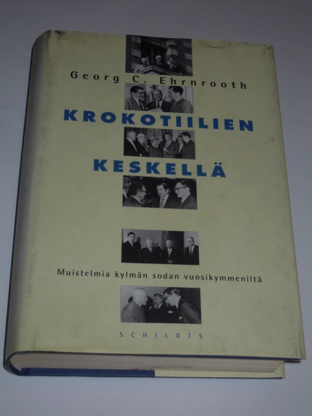 Georg C. Ehrnrooth : Krokotiilien keskellä