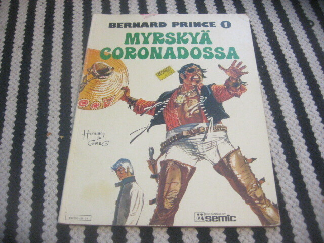Herman & Greg: Bernard Prince 1 - Myrskyä Coronadossa