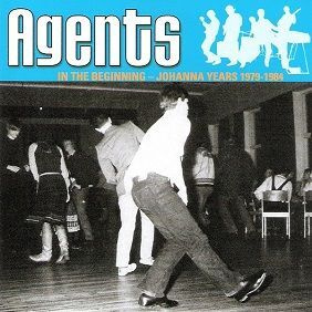 Agents In the beginning-Johanna years 1979-1984 2CD 2003