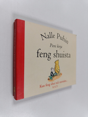 A. A. Milne : Nalle Puhin Pieni kirja feng shuista