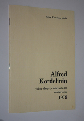 Alfred Kordelinin yleisen edistys- ja sivistysrahaston vu...