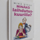 Minäkö laihdutuskuurilla? : mikä vitsi! - pikkukuva 1