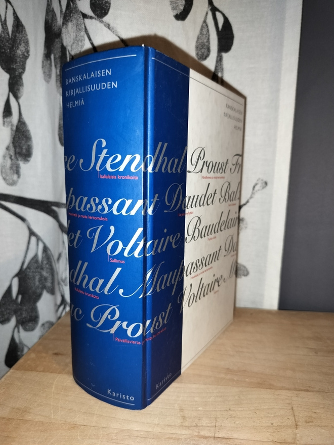 Ranskalaisen kirjallisuuden helmiä mm. Proust, Baudelaire...
