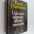 Emile Durkheim : Uskontoelämän alkeismuodot : australiala... - pikkukuva 1