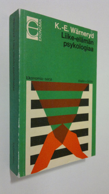 Karl-Erik Wärneryd : Liike-elämän psykologiaa
