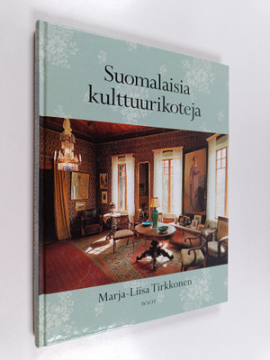 Marja-Liisa Tirkkonen : Suomalaisia kulttuurikoteja