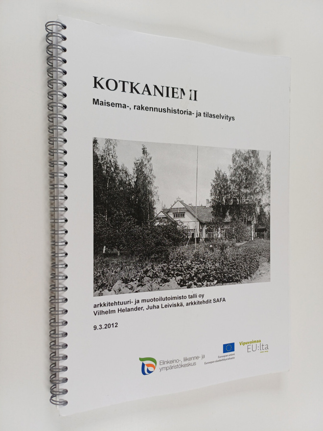 Kotkaniemi : Maisema-, rakennushistoria- ja tilaselvitys