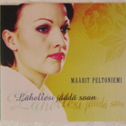 Maarit Peltoniemi • Lähellesi Jäädä Saan CD-Single - pikkukuva 1