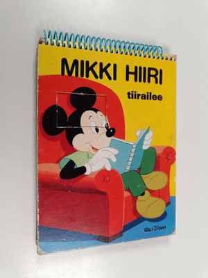 Walt Disney : Mikki Hiiri tiirailee