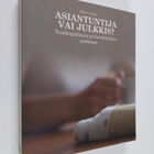 Maaria Linko : Asiantuntija vai julkkis : tietokirjallisu... - pikkukuva 1
