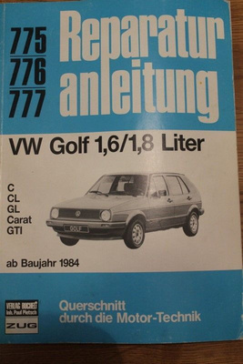 VW Golf 1,6 - 1,8 Reparaturanleitung 775-776-777